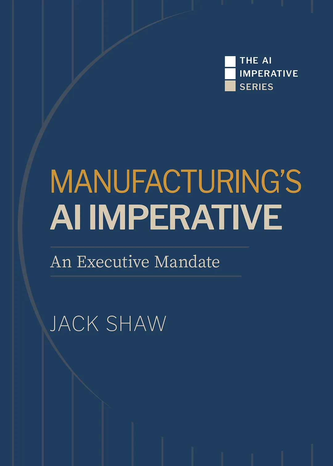 The AI Imperative Manufacturing Book Cover